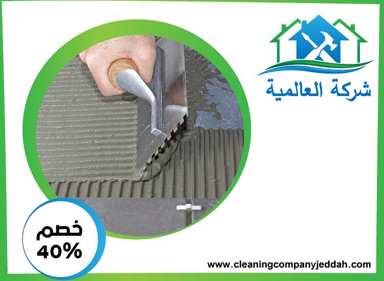 شركة تركيب سيراميك في الفجيرة